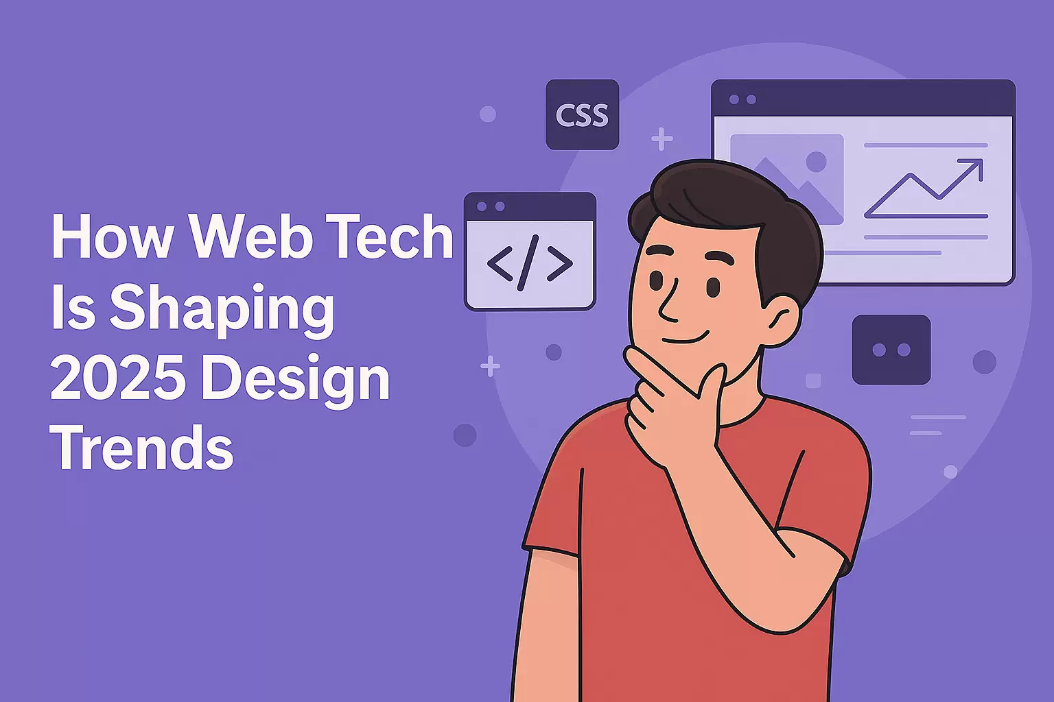 How web development Technologies Are Shaping 2025 Design Trends